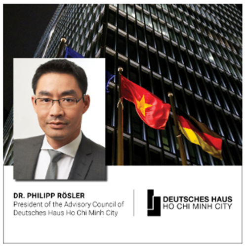 Dr. Philipp Rösler zum Präsidenten des Beirats des Deutschen Hauses Ho-Chi-Minh-Stadt ernannt